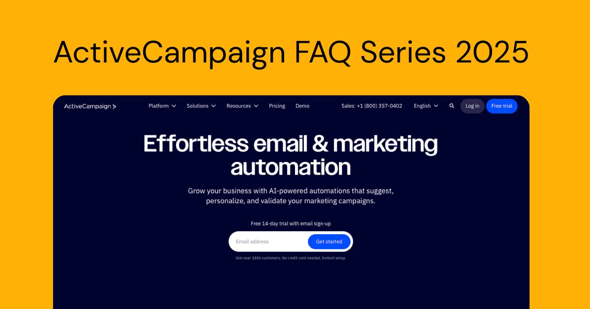 Read more about the article ActiveCampaign FAQ Series 2025: All You Need to Know