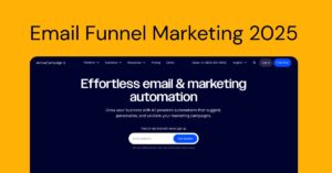 Read more about the article How to Build an Email Funnel Marketing in ActiveCampaign 2025