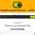 OnlyPrompts Review 2025: What Nobody Tells You About This Prompt Tool